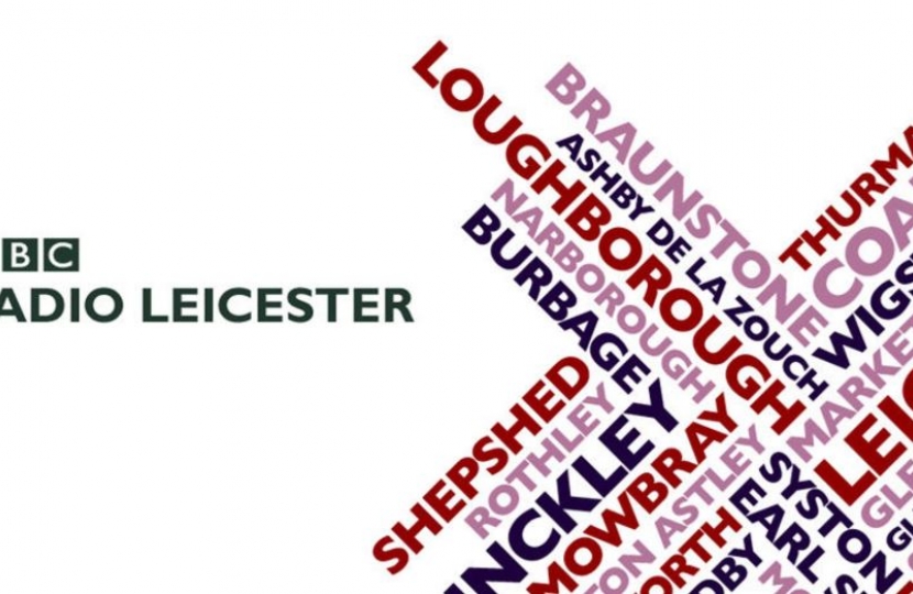 Neil O'Brien MP - BBC Radio Leicester